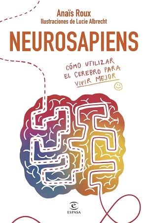NEUROSAPIENS | 9788467075656 | ROUX, ANAÏS | Llibreria L'Illa - Llibreria Online de Mollet - Comprar llibres online