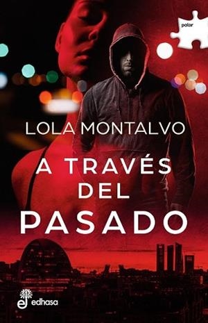 A TRAVÉS DEL PASADO | 9788435011778 | MONTALVO, LOLA | Llibreria L'Illa - Llibreria Online de Mollet - Comprar llibres online