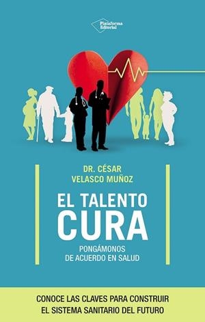TALENTO CURA, EL | 9791387568078 | VELASCO, CÉSAR | Llibreria L'Illa - Llibreria Online de Mollet - Comprar llibres online