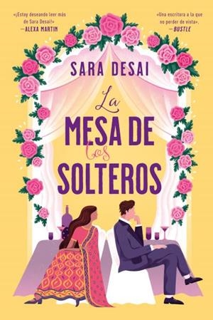 MESA DE LOS SOLTEROS, LA | 9788419131966 | DESAI, SARA | Llibreria L'Illa - Llibreria Online de Mollet - Comprar llibres online