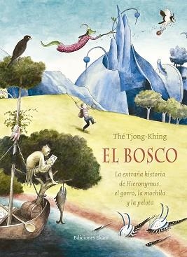 BOSCO, EL | 9788494498800 | THÉ TJONG-KHING | Llibreria L'Illa - Llibreria Online de Mollet - Comprar llibres online
