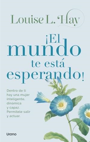 MUNDO TE ESTÁ ESPERANDO, EL | 9788418714764 | HAY, LOUISE | Llibreria L'Illa - Llibreria Online de Mollet - Comprar llibres online