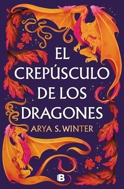 CREPÚSCULO DE LOS DRAGONES, EL | 9788466681094 | WINTER, ARYA S. | Llibreria L'Illa - Llibreria Online de Mollet - Comprar llibres online