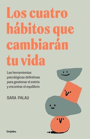 CUATRO HÁBITOS QUE CAMBIARÁN TU VIDA, LOS | 9788425367830 | PALAU, SARA | Llibreria L'Illa - Llibreria Online de Mollet - Comprar llibres online