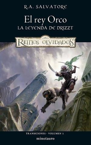 TRANSICIONES Nº 01/03 EL REY ORCO | 9788445010846 | SALVATORE, R. A. | Llibreria L'Illa - Llibreria Online de Mollet - Comprar llibres online