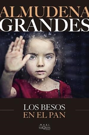 BESOS EN EL PAN, LOS | 9788411075640 | GRANDES, ALMUDENA | Llibreria L'Illa - Llibreria Online de Mollet - Comprar llibres online