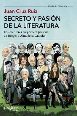 SECRETO Y PASIÓN DE LA LITERATURA | 9788411075749 | CRUZ RUIZ, JUAN | Llibreria L'Illa - Llibreria Online de Mollet - Comprar llibres online