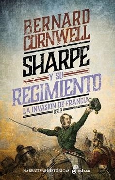 SHARPE Y SU REGIMIENTO | 9788435064644 | CORNWELL, BERNARD | Llibreria L'Illa - Llibreria Online de Mollet - Comprar llibres online