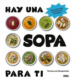 HAY UNA SOPA PARA TI | 9788411327923 | VON WANGENHEIM, THERESA | Llibreria L'Illa - Llibreria Online de Mollet - Comprar llibres online