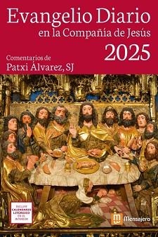 EVANGELIO DIARIO 2025 EN LA COMPAÑIA DE JESUS (GRANDE) | 9788427148437 | AA.VV | Llibreria L'Illa - Llibreria Online de Mollet - Comprar llibres online