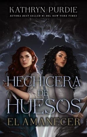HECHICERA DE HUESOS. EL AMANECER | 9788410239265 | PURDIE, KATHRYN | Llibreria L'Illa - Llibreria Online de Mollet - Comprar llibres online