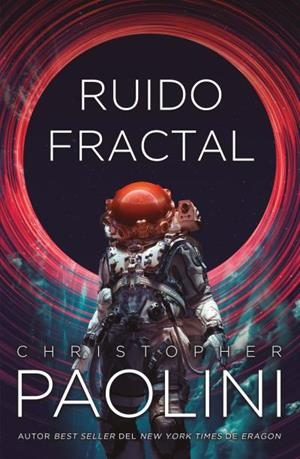 RUIDO FRACTAL | 9788410085442 | PAOLINI, CHRISTOPHER | Llibreria L'Illa - Llibreria Online de Mollet - Comprar llibres online
