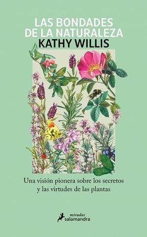 BONDADES DE LA NATURALEZA, LAS | 9788410340343 | WILLIS, KATHY | Llibreria L'Illa - Llibreria Online de Mollet - Comprar llibres online