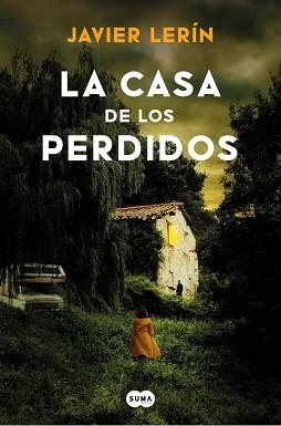 CASA DE LOS PERDIDOS, LA | 9788419835673 | LERÍN, JAVIER