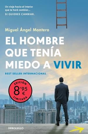 HOMBRE QUE TENÍA MIEDO A VIVIR, EL | 9788466380171 | MONTERO, MIGUEL ÁNGEL | Llibreria L'Illa - Llibreria Online de Mollet - Comprar llibres online