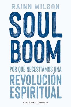 SOUL BOOM | 9788411722247 | WILSON, RAINN | Llibreria L'Illa - Llibreria Online de Mollet - Comprar llibres online