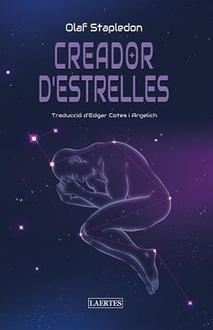 CREADOR D'ESTRELLES | 9788419676696 | STAPLEDON, OLAF | Llibreria L'Illa - Llibreria Online de Mollet - Comprar llibres online