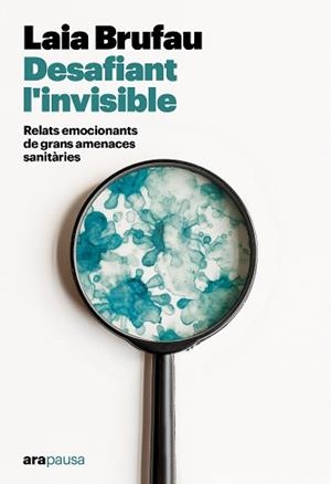 DESAFIANT L'INVISIBLE | 9788411731133 | BRUFAU PLA, LAIA | Llibreria L'Illa - Llibreria Online de Mollet - Comprar llibres online