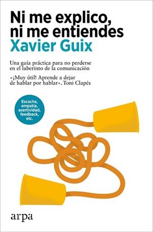 NI ME EXPLICO, NI ME ENTIENDES | 9788410313408 | GUIX, XAVIER | Llibreria L'Illa - Llibreria Online de Mollet - Comprar llibres online