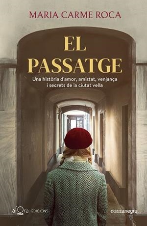 PASSATGE, EL | 9788410161306 | GUANYADOR PREMI SANTA EULÀLIA 2025 | Llibreria L'Illa - Llibreria Online de Mollet - Comprar llibres online