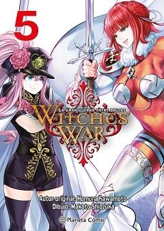WITCHES WAR: LA GRAN GUERRA ENTRE BRUJAS Nº 05 | 9788411617048 | KAWAMOTO, HOMURA/SHIOZUKA, MAKOTO