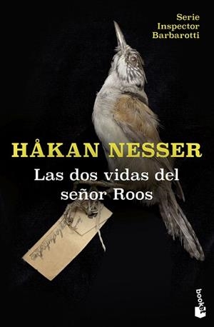 DOS VIDAS DEL SEÑOR ROOS, LAS | 9788423366927 | NESSER, HÅKAN | Llibreria L'Illa - Llibreria Online de Mollet - Comprar llibres online