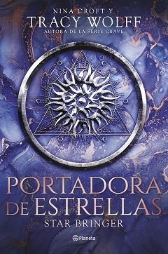 PORTADORA DE ESTRELLAS | 9788408298793 | WOLFF, TRACY/CROFT, NINA | Llibreria L'Illa - Llibreria Online de Mollet - Comprar llibres online
