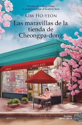 MARAVILLAS DE LA TIENDA DE CHEONGPA-DONG, LA | 9788410346239 | HO-YEON, KIM