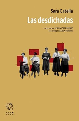 DESDICHADAS, LAS | 9788412901832 | CATELLA, SARA | Llibreria L'Illa - Llibreria Online de Mollet - Comprar llibres online