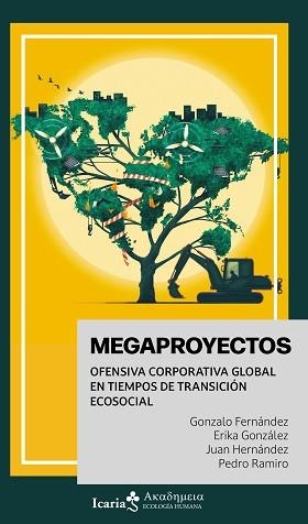 MEGAPROYECTOS | 9788410328471 | FERNÁNDEZ ORTIZ DE ZÁRATE, GONZALO/GONZÁLEZ BRIZ, ERIKA/HERNÁNDEZ ZUBIZARRETA, JUAN/RAMIRO PÉREZ, PE | Llibreria L'Illa - Llibreria Online de Mollet - Comprar llibres online