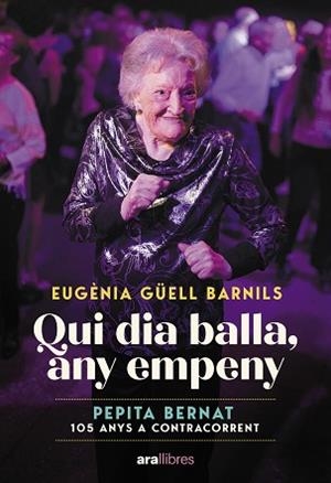 QUI DIA BALLA ANY EMPENY | 9788411731171 | GÜELL BARNILS, EUGÈNIA | Llibreria L'Illa - Llibreria Online de Mollet - Comprar llibres online