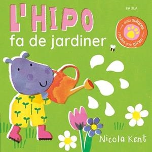 HIPO FA DE JARDINER, L' | 9788447953547 | KENT, NICOLA | Llibreria L'Illa - Llibreria Online de Mollet - Comprar llibres online