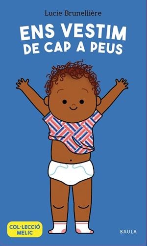 ENS VESTIM DE CAP A PEUS | 9788447953660 | BRUNELLIÈRE, LUCIE | Llibreria L'Illa - Llibreria Online de Mollet - Comprar llibres online