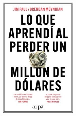 LO QUE APRENDÍ AL PERDER UN MILLÓN DE DÓLARES | 9788410313521 | PAUL, JIM/MOYNIHAN, BRENDAN | Llibreria L'Illa - Llibreria Online de Mollet - Comprar llibres online