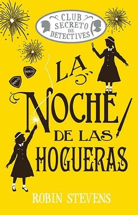 NOCHE DE LAS HOGUERAS, LA | 9788410206557 | STEVENS, ROBIN | Llibreria L'Illa - Llibreria Online de Mollet - Comprar llibres online