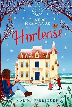 CUATRO HERMANAS HORTENSE | 9788410323247 | FERDJOUKH, MALIKA | Llibreria L'Illa - Llibreria Online de Mollet - Comprar llibres online