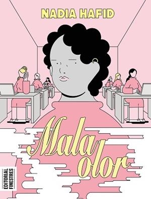 MALA OLOR | 9788419523280 | HAFID, NADIA | Llibreria L'Illa - Llibreria Online de Mollet - Comprar llibres online