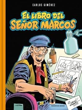 LIBRO DEL SEÑOR MARCOS, EL | 9788410352162 | GIMÉNEZ, CARLOS