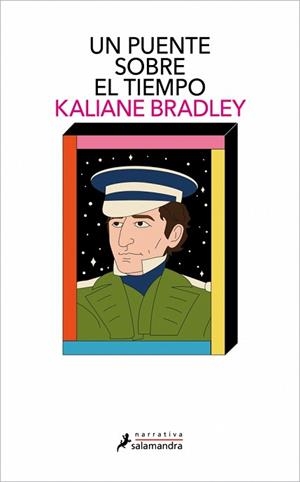 PUENTE SOBRE EL TIEMPO, UN | 9788410340442 | BRADLEY, KALIANE | Llibreria L'Illa - Llibreria Online de Mollet - Comprar llibres online