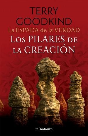 ESPADA DE LA VERDAD Nº 07/17 LOS PILARES DE LA CREACIÓN | 9788445016565 | GOODKIND, TERRY | Llibreria L'Illa - Llibreria Online de Mollet - Comprar llibres online