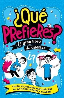 QUÉ PREFIERES? | 9788408298342 | PANTON, GARY | Llibreria L'Illa - Llibreria Online de Mollet - Comprar llibres online