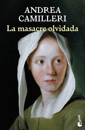 MASACRE OLVIDADA, LA | 9788423366859 | CAMILLERI, ANDREA | Llibreria L'Illa - Llibreria Online de Mollet - Comprar llibres online