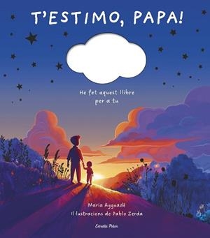 T'ESTIMO PAPA | 9791387519148 | AYGUADÉ, MARIA | Llibreria L'Illa - Llibreria Online de Mollet - Comprar llibres online