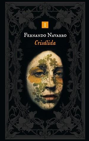 CRISÁLIDA | 9788419581891 | NAVARRO, FERNANDO | Llibreria L'Illa - Llibreria Online de Mollet - Comprar llibres online