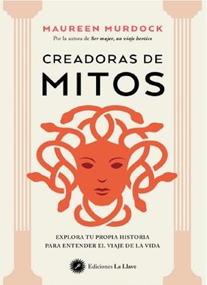CREADORAS DE MITOS | 9788419350251 | MURDOCK, MAUREEN