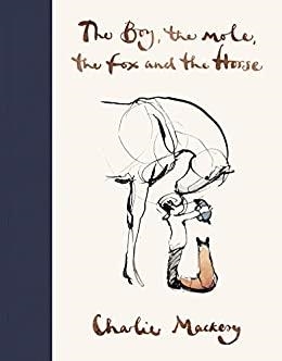 THE BOY THE MOLE THE FOX AND THE HORSE | 9781529105100 | MACKESY, CHARLIE | Llibreria L'Illa - Llibreria Online de Mollet - Comprar llibres online