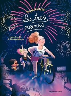 TRES REINES, LES | 9788419393517 | LE HUCHE, MAGALI | Llibreria L'Illa - Llibreria Online de Mollet - Comprar llibres online