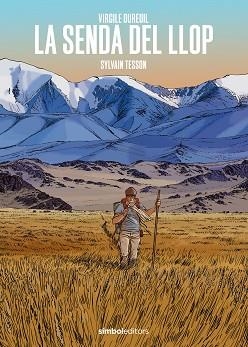 SENDA DEL LLOP, LA | 9788418696442 | TESSON, SILVAYN | Llibreria L'Illa - Llibreria Online de Mollet - Comprar llibres online