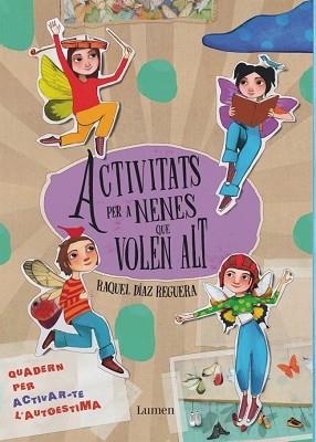 ACTIVITATS PER A NENES QUE VOLEN ALT | 9788448870072 | DÍAZ REGUERA, RAQUEL | Llibreria L'Illa - Llibreria Online de Mollet - Comprar llibres online