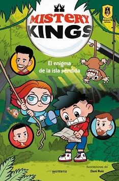 MISTERY KINGS - EL ENIGMA DE LA ISLA PERDIDA | 9788410050488 | KINGS LEAGUE | Llibreria L'Illa - Llibreria Online de Mollet - Comprar llibres online